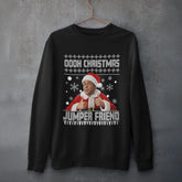Inbetweeners Christmas Jumper "Oooh Christmas Jumper Friend" - Funny Inbetweeners Christmas Sweater, British Comedy Gift