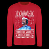 Chris Kamara Christmas Jumper "It's Christmas Already Geoff? Unbelievable" - Football Fan Sweater