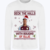 "Deck the Halls with Boughs of Ollie" Ollie Watkins Crew Neck Christmas Jumper
