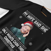 Black jumper — Matty Cash AVFC Christmas Jumper - "My Wife Said She Only Wants Cash This Christmas"