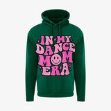 Bottle Green hoodie — In My Dance Mom Era