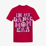Hot Pink t-shirt — In My Dance Mom Era