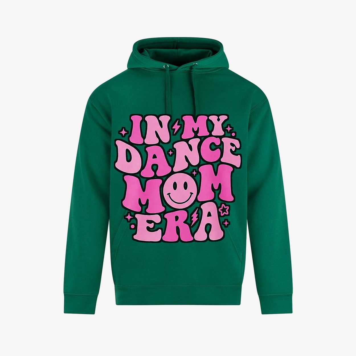 Kelly Green hoodie — In My Dance Mom Era