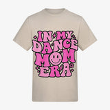 Natural Stone t-shirt — In My Dance Mom Era