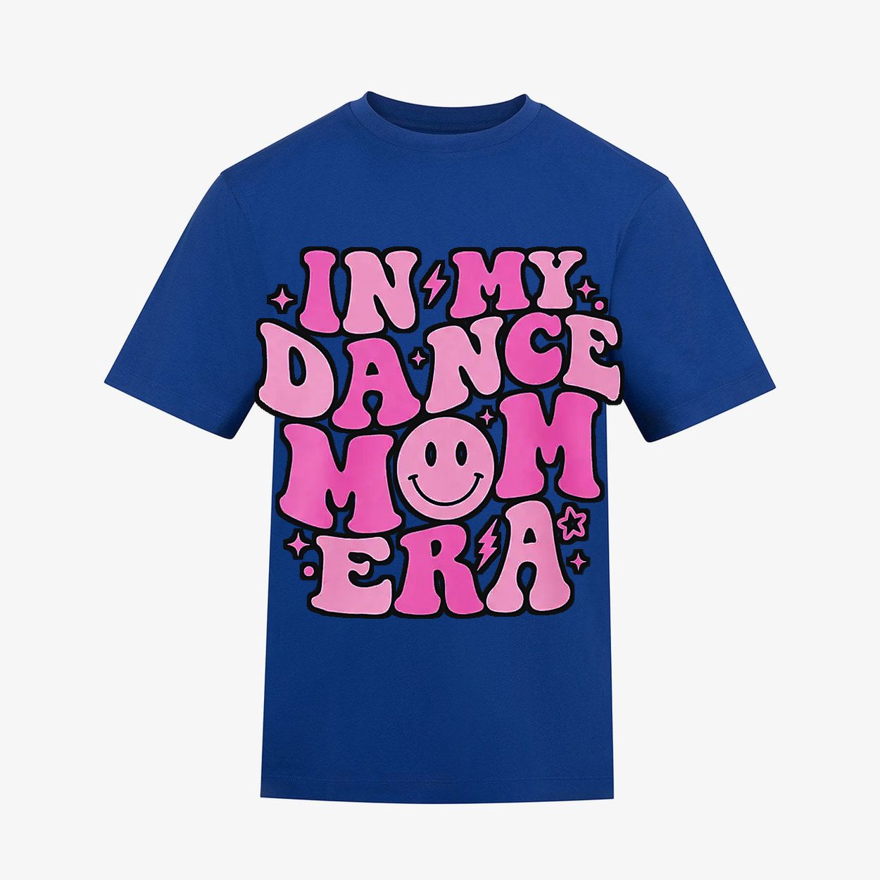 Royal Blue t-shirt — In My Dance Mom Era