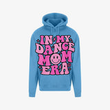 Sky Blue hoodie — In My Dance Mom Era