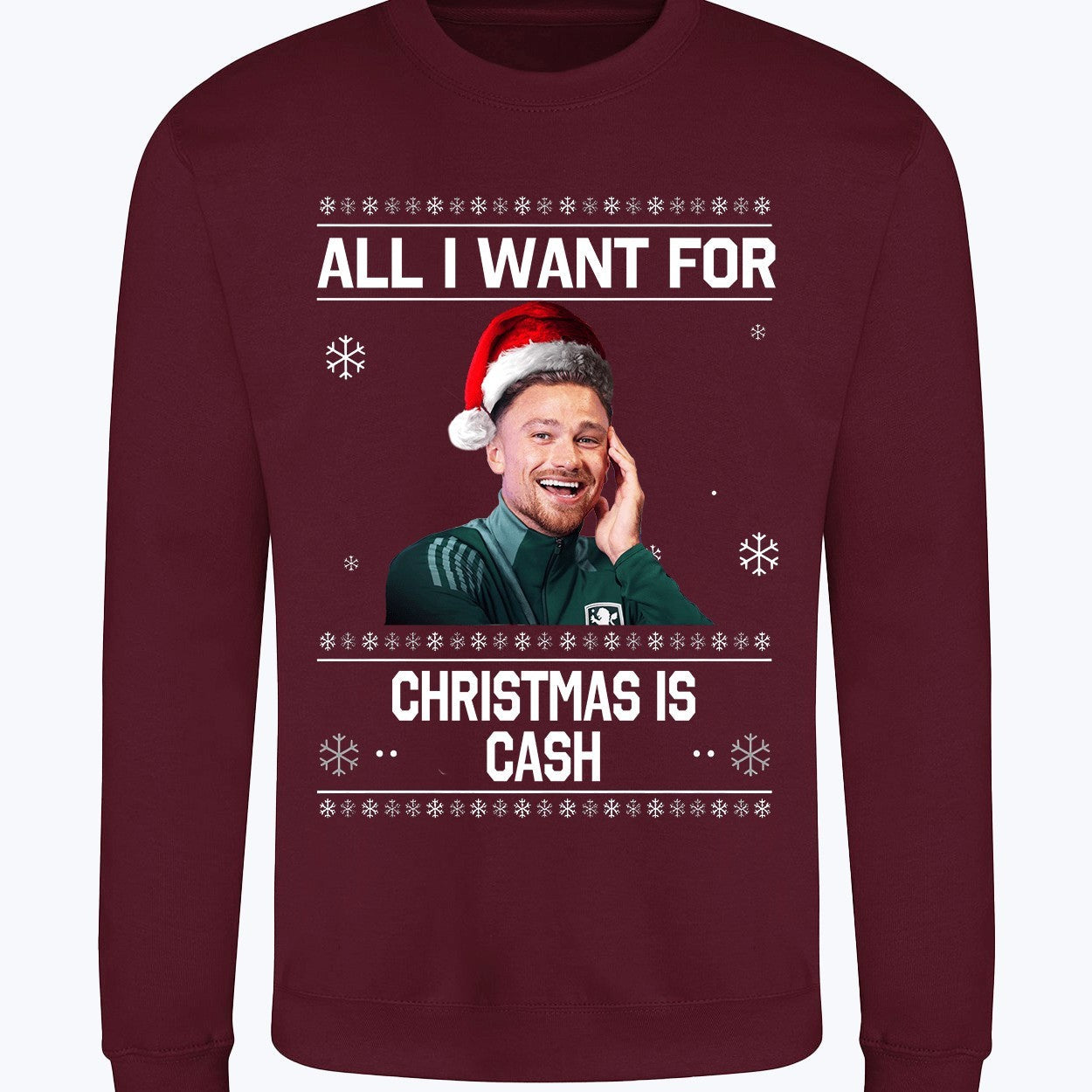 "All I Want for Christmas is Cash" Matty Cash Funny Crew Neck Christmas Jumper