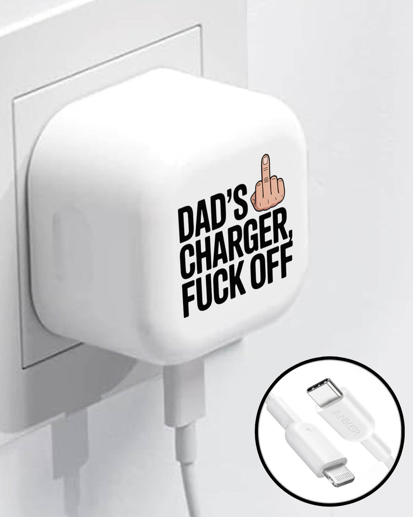 Rude Dad Charger – “DAD’S CHARGER, FK OFF” Funny 20W USB Fast Charger with USB-C or Lightning Cable | Printed by Printora**