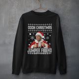 Inbetweeners Christmas Jumper "Oooh Christmas Jumper Friend" - Funny Inbetweeners Christmas Sweater, British Comedy Gift