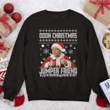 Inbetweeners Christmas Jumper "Oooh Christmas Jumper Friend" - Funny Inbetweeners Christmas Sweater, British Comedy Gift