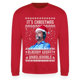 Chris Kamara Christmas Jumper "It's Christmas Already Geoff? Unbelievable" - Football Fan Sweater