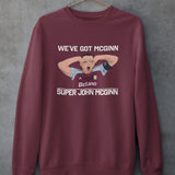 John McGinn Aston Villa Jumper - "We've Got Super John Mcginn" - Stylish Gift for Aston Villa Fans