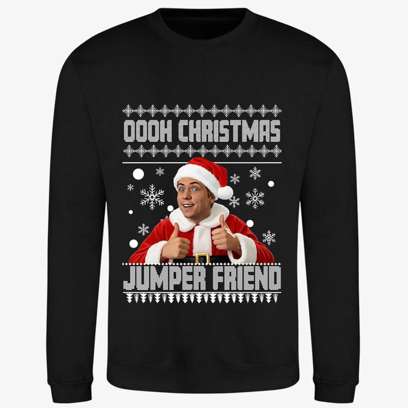 Black jumper — Inbetweeners Christmas Jumper "Oooh Christmas Jumper Friend" - Funny Inbetweeners Christmas Sweater, British Comedy Gift