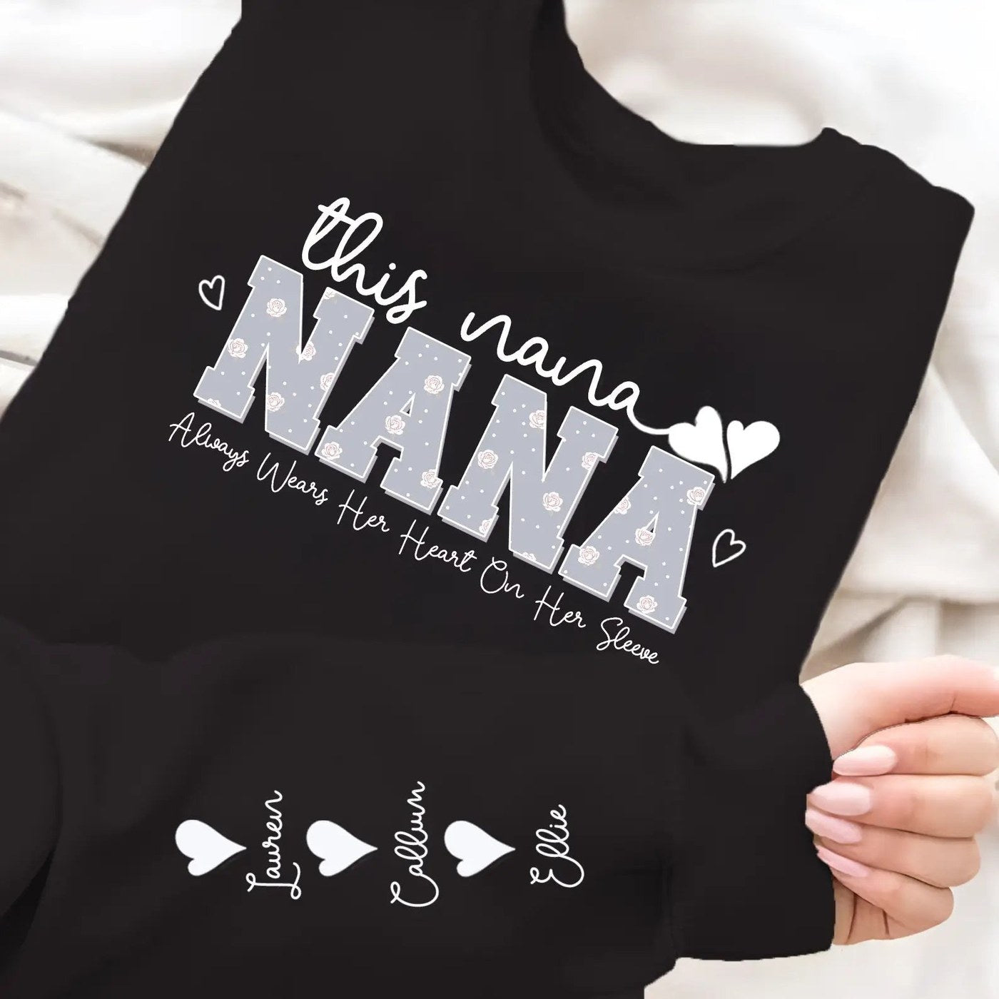 Black This Nana Wears Her Heart on Her Sleeve personalised jumper