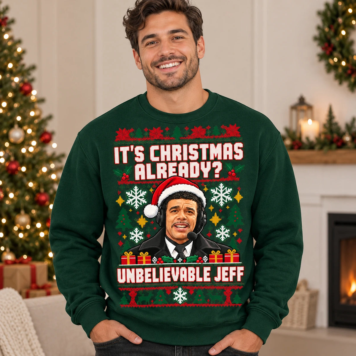 Model wearing Bottle Green Chris Kamara It's Christmas Already Unbelievable Jeff Christmas jumper