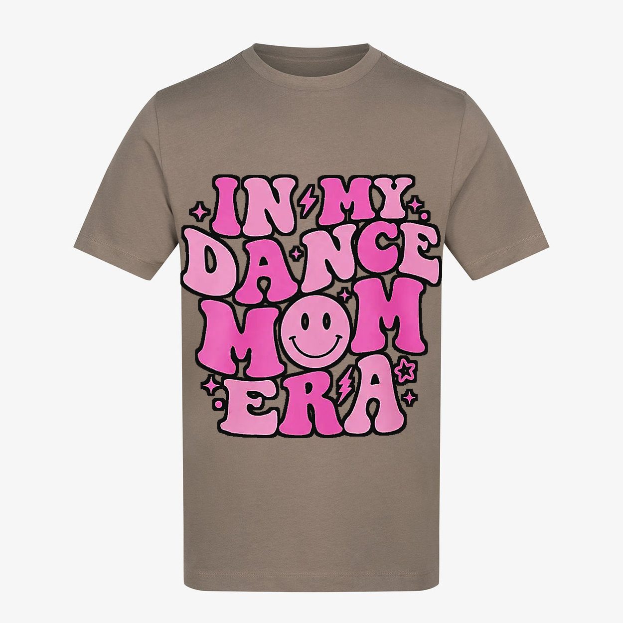 Mocha Brown t-shirt — In My Dance Mom Era