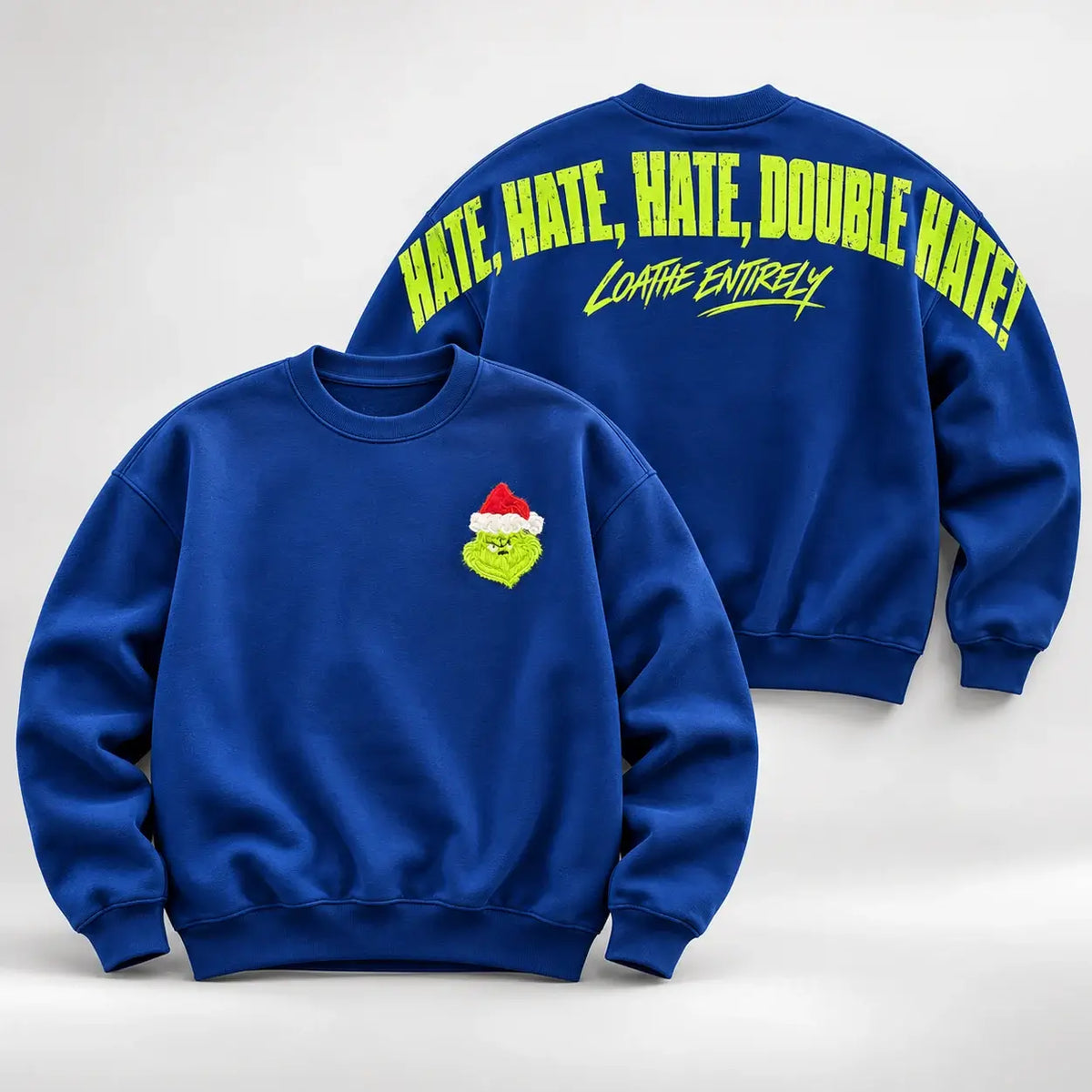 Christmas jumper Sapphire Blue Front and Back: optional fluffy festive green Santa-hat chest embroidery and large lime Hate Hate Hate Loathe Entirely back print, Printora UK