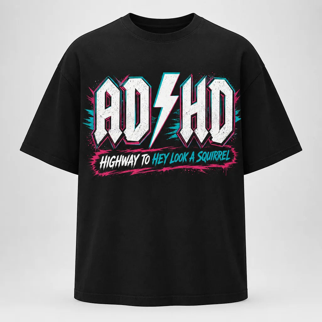 Printora UK black cotton unisex t-shirt with neon pink and turquoise ADHD Highway to Hey Look a Squirrel graphic