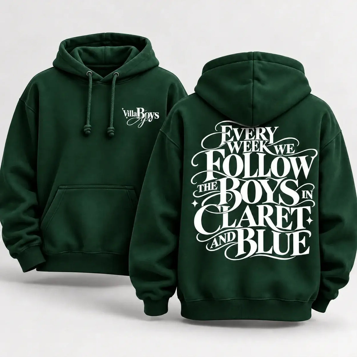 Every Week We Follow The Boys in Claret and Blue hoodie – Bottle green hoodie front and back