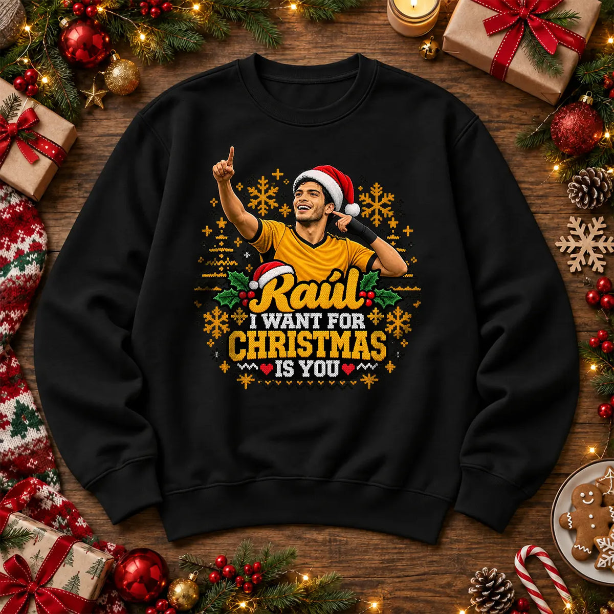 Black Raúl Jiménez RAUL I WANT FOR CHRISTMAS IS YOU Wolves football Christmas jumper mockup