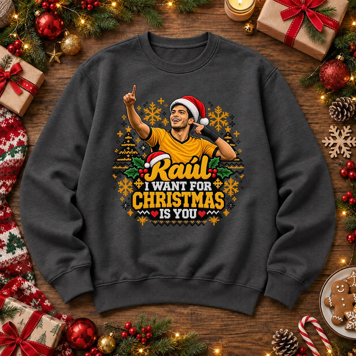 Charcoal Raúl Jiménez RAUL I WANT FOR CHRISTMAS IS YOU Wolves football Christmas jumper mockup