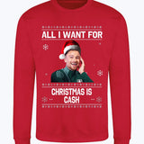"All I Want for Christmas is Cash" Matty Cash Funny Crew Neck Christmas Jumper