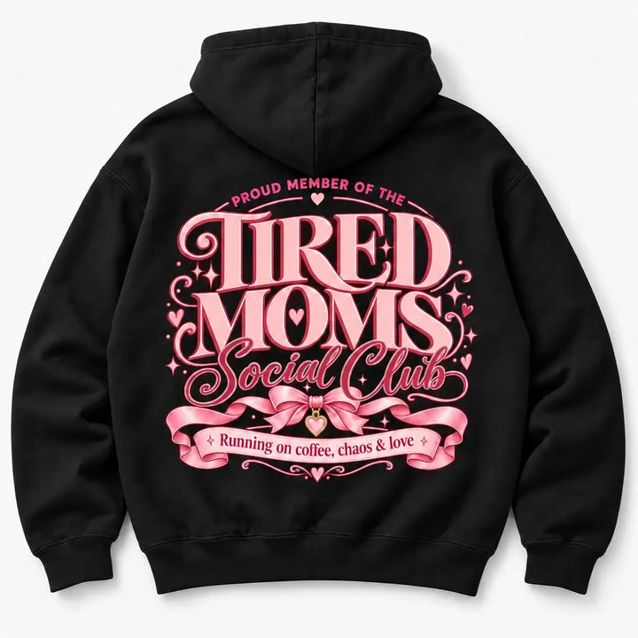 Tired Moms Social Club Black hoodie back flat lay large Tired Moms Social Club print – Printora UK