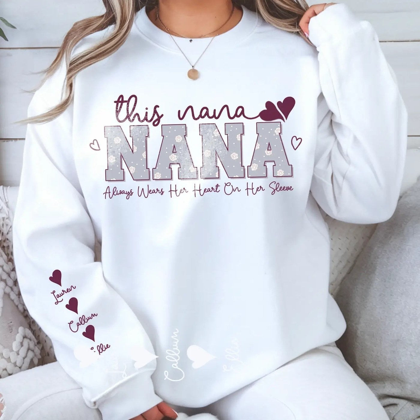 White This Nana Wears Her Heart on Her Sleeve personalised jumper