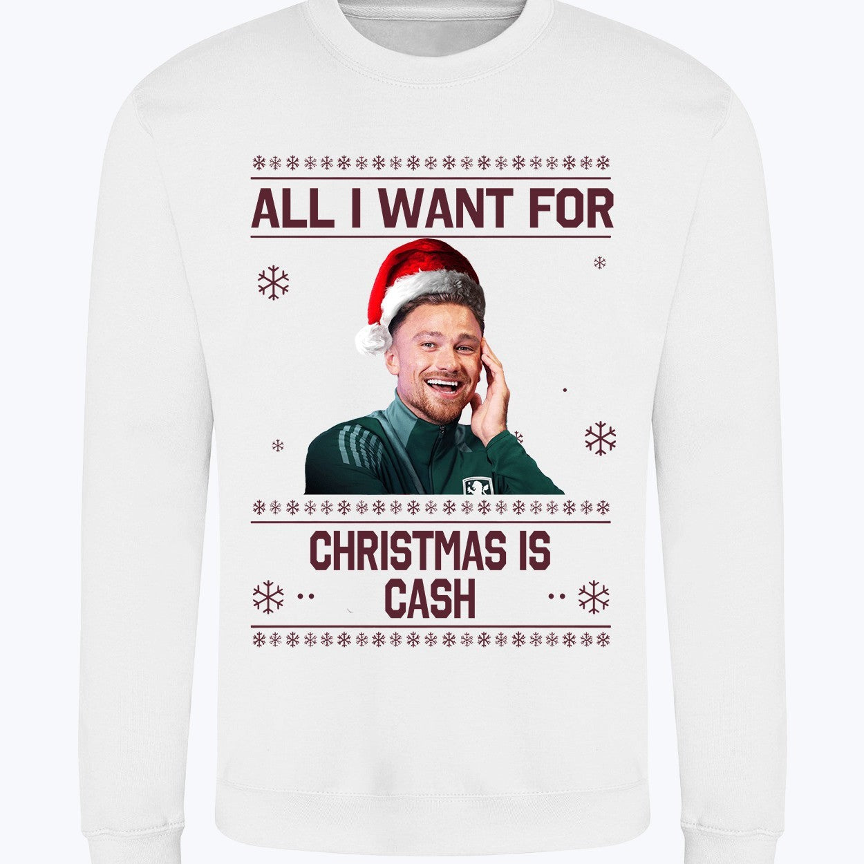 "All I Want for Christmas is Cash" Matty Cash Funny Crew Neck Christmas Jumper