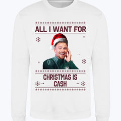 "All I Want for Christmas is Cash" Matty Cash Funny Crew Neck Christmas Jumper